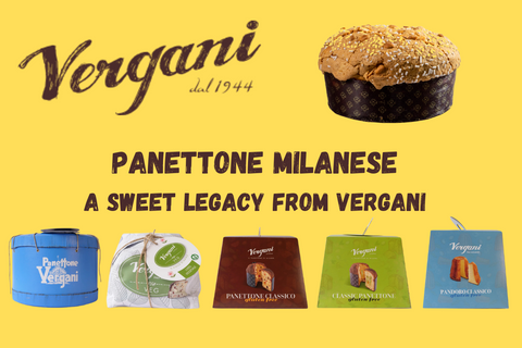 Vergani: The Authentic Milanese Panettone